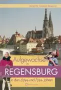 Cover: 9783831319169 | Aufgewachsen in Regensburg in den 60er & 70er Jahren | Pilz | Buch